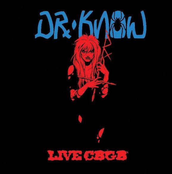 Dr. Know - Live CBGB 1989 vinyl cover